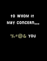 To Whom It May Concern: Blank Dotted Grid Journal 8.5 x 11 1695937538 Book Cover