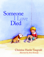 Someone I Love Died 0830775552 Book Cover