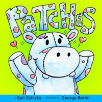 Patches: The Perfect Plush Protector 0989122301 Book Cover