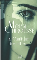 Le Cantique des Elfes 2957215012 Book Cover