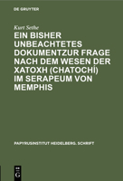 Ein bisher unbeachtetes Dokumentzur Frage nach dem Wesen der χατοχή (chatoch�) im Serapeum von Memphis 3112434951 Book Cover