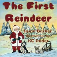 The First Reindeer 1616339446 Book Cover