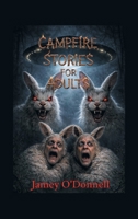 Campfire Stories For Adults B0GWCVY8ZX Book Cover