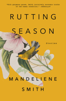 Rutting Season: Stories 1501192701 Book Cover