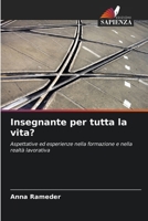Insegnante per tutta la vita? (Italian Edition) 6209885098 Book Cover