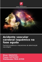 Acidente vascular cerebral isquémico na fase aguda (Portuguese Edition) 6207896963 Book Cover