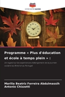 Programme Plus d'éducation et école à temps plein (French Edition) 6209578497 Book Cover