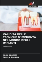 Validit� Delle Tecniche d'Impronta Nel Mondo Degli Impianti 6204148745 Book Cover