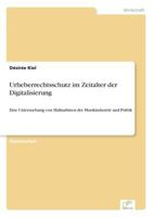 Urheberrechtsschutz Im Zeitalter Der Digitalisierung 3838698401 Book Cover