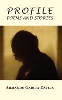 Profile: Poems and Stories 099606950X Book Cover