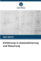 Einführung in Automatisierung und Steuerung (German Edition) 6209898394 Book Cover
