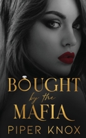 Bought by the Mafia: An Arranged Marriage Romance (Players & Thieves) B0CF48VSDW Book Cover