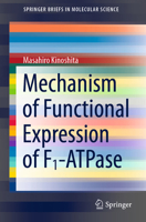 Mechanism of Functional Expression of F1-ATPase 9813362340 Book Cover