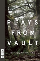 Plays from VAULT 1848425538 Book Cover