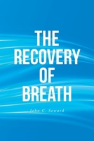 The Recovery of Breath B0FCNX762N Book Cover