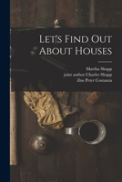Let's Find out About Houses 1014767660 Book Cover