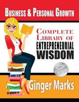 Complete Library of Entrepreneurial Wisdom 1937801780 Book Cover