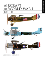 Aircraft of World War I 1914-1918 (The Essential Aircraft Identification Guide) 1782749489 Book Cover