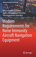 Modern Requirements for Noise Immunity Aircraft Navigation Equipment 9811600759 Book Cover