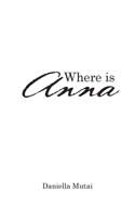 Where is Anna 1665722061 Book Cover