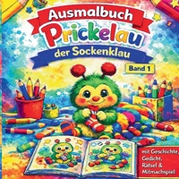 Prickelau der Sockenklau: Leni und das Sockenrätsel für Kinder ab 3 Jahre (German Edition) 3695736682 Book Cover