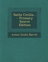 Santa Cecilia 1478183950 Book Cover