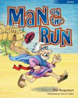 Man on the Run: Jonah 1492753882 Book Cover