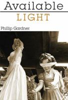 Available Light 1938463153 Book Cover