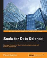 Scala for Data Science 1785281372 Book Cover