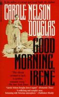 Good Morning, Irene 0312932111 Book Cover