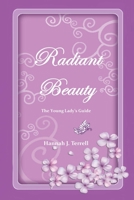 Radiant Beauty 1257053353 Book Cover