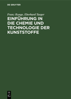 Einführung in Die Chemie Und Technologie Der Kunststoffe 311253171X Book Cover
