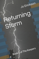 Returning Storm: Book 2 of The Keepers B0BDW9VN4K Book Cover