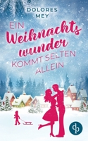 Ein Weihnachtswunder kommt selten allein 398637227X Book Cover