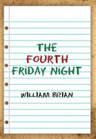 The Fourth Friday Night 1483636801 Book Cover