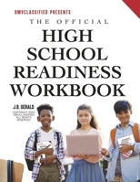 The Official High School Readiness Workbook B0CH4J6ZB3 Book Cover