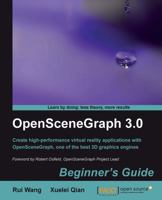 Open Scene Graph 3.0: Beginner's Guide 1849512825 Book Cover