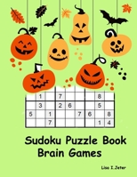 Sudoku Puzzle Book: Brain Games Math Games 1976228093 Book Cover