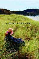 A Swift Pure Cry 0440422183 Book Cover