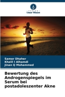 Bewertung des Androgenspiegels im Serum bei postadoleszenter Akne (German Edition) 6203339989 Book Cover