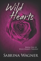 Wild Hearts 0692886745 Book Cover