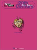 The 20th Century: Love Songs: E-Z Play Today Volume 405 0634022083 Book Cover