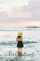 Enlightened 0981826784 Book Cover