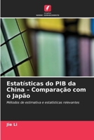 Estatísticas do PIB da China - Comparação com o Japão 6630227433 Book Cover
