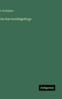 Das Karwendelgebirge (German Edition) 3563178100 Book Cover