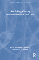 Rethinking Obesity: Critical Perspectives in Crisis Times 1138999717 Book Cover