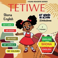 TETIWE - My Words In Action - SHONA 1965398561 Book Cover