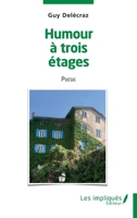 Humour à trois étages: Poésie (French Edition) 2384173456 Book Cover