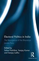 Electoral Politics in India: The Resurgence of the Bharatiya Janata Party 1138201944 Book Cover