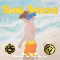 Shell School 0648278115 Book Cover